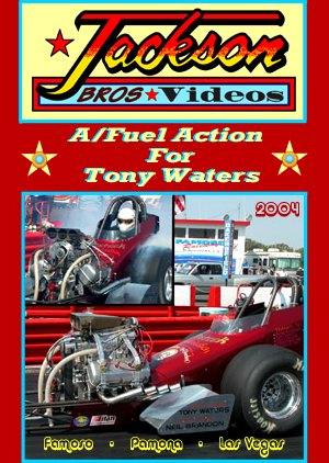 Jackson Brothers A/Fuel Action for Tony Waters